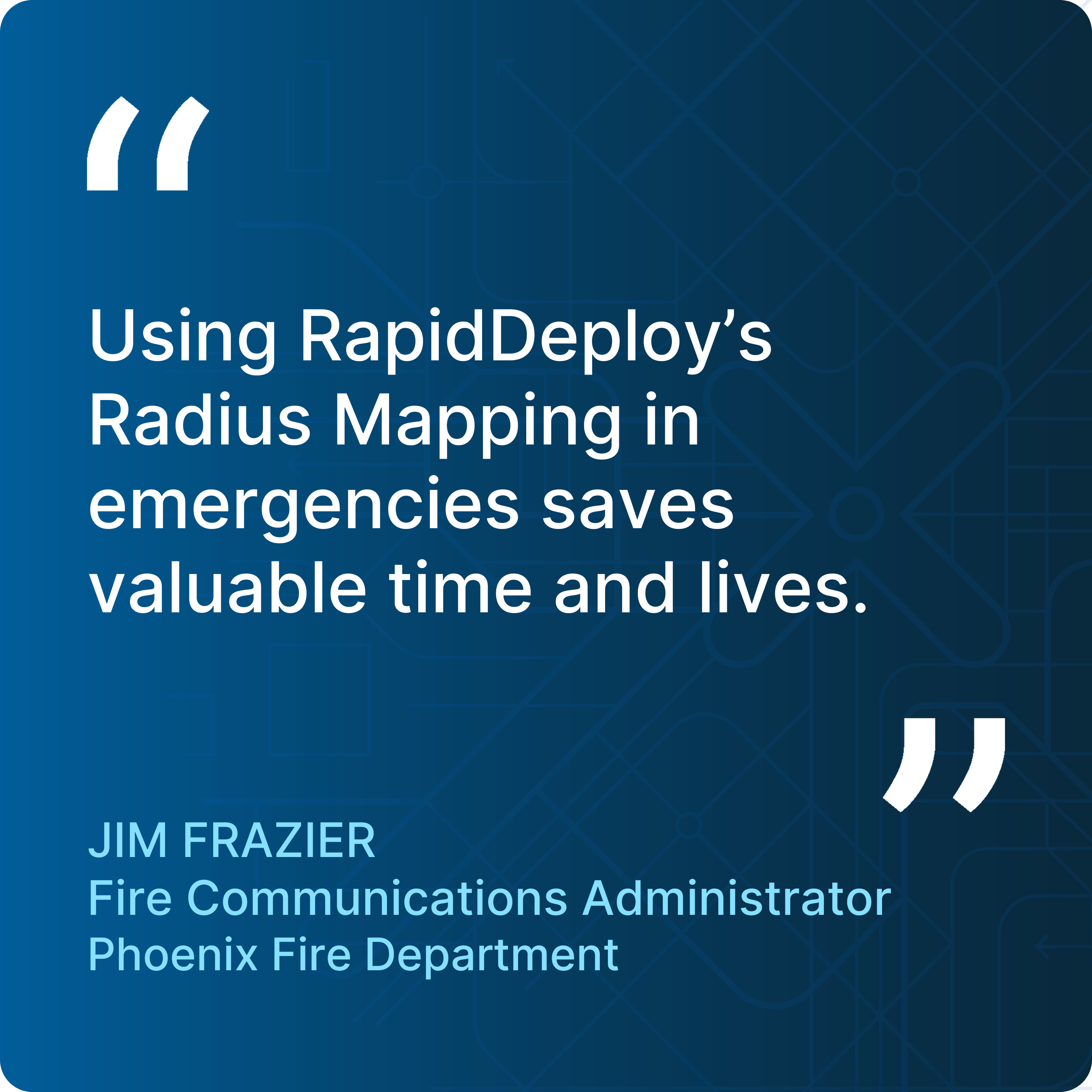 Radius Mapping Quote Phoenix Fire